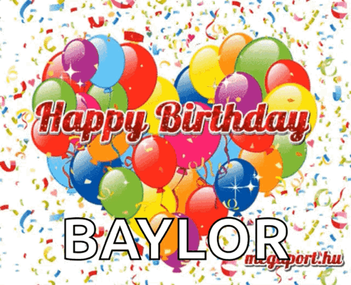 Happy Birthday Baylor Card With Balloons and Confetti