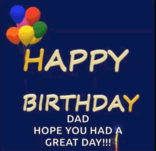 Happy Birthday Best Dad Healthy Wealthy