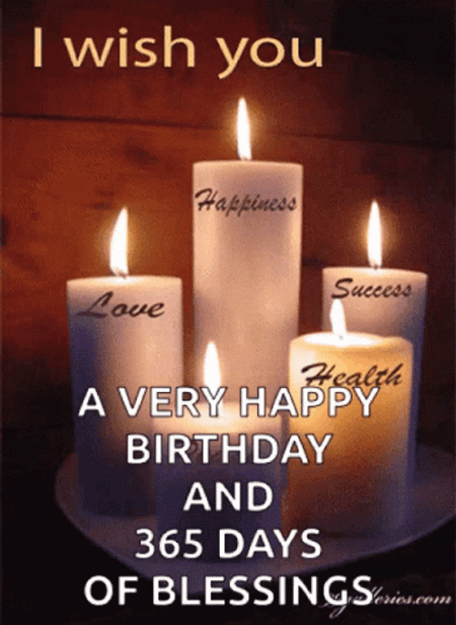 Happy Birthday Blessings And 365 Days Of Blessings GIF