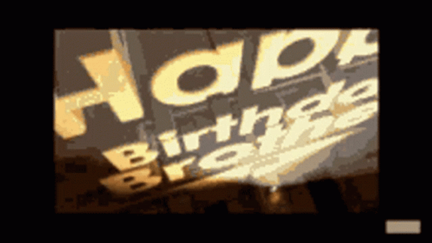 Happy Birthday Bro GIF