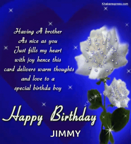Happy Birthday Bro Message From Jimmy GIF