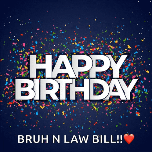 Happy Birthday Brother In Law Bill GIF