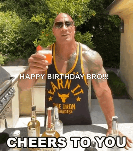 Happy Birthday Brother In Law The Rock Cheers GIF