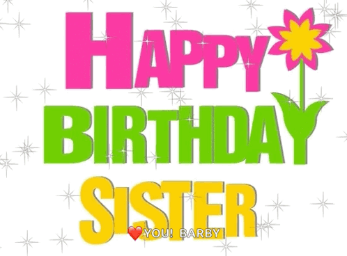 Happy Birthday Card For Sister With Flower GIF