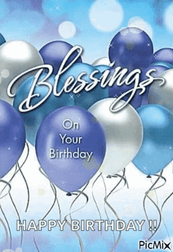 Happy Birthday Card With Blue and Silver Balloons Saying Blessings on Your Birthday