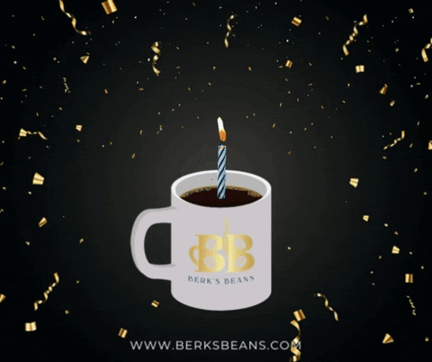 Happy Birthday Champagne Celebrate Coffee Time GIF