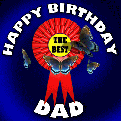 Happy Birthday Dad The Best Award GIF