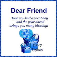 Happy Birthday Dear Friend Blessings Gifts Balloons GIF