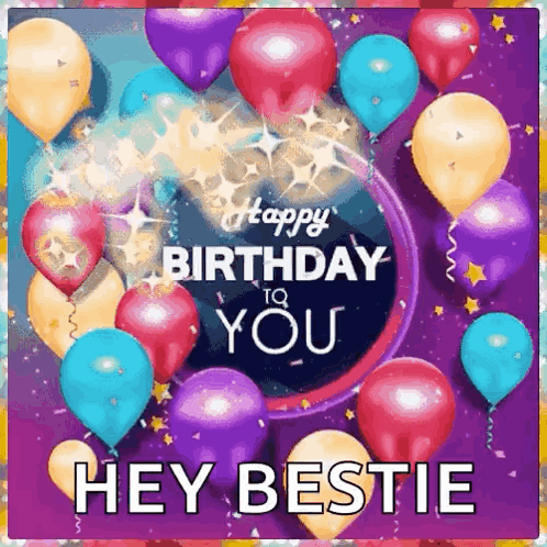  Happy Birthday Dear Friend Hey Bestie GIF | GIFDB.com