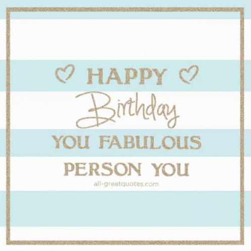 Happy Birthday Fabulous Person Card GIF