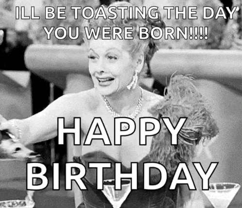 Happy Birthday Friend Excited Lucille Ball GIF