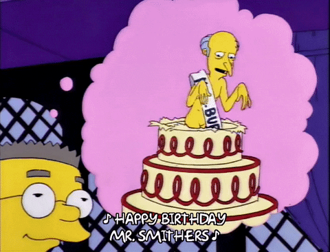 Happy Birthday Gay Simpsons Waylon Smithers Mr Burns GIF