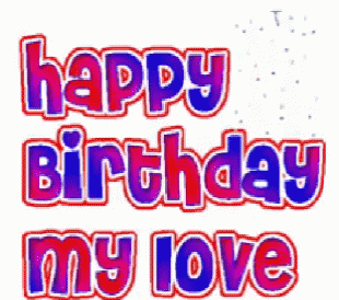 Happy Birthday Husband My Love Text GIF