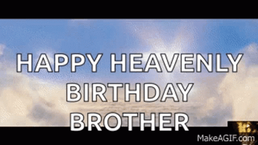 happy birthday in heaven brother images