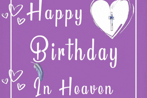 Happy Birthday In Heaven Gif GIF