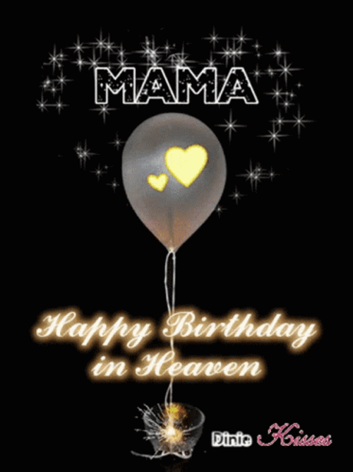 Happy Birthday In Heaven Mama Balloon With Hearts GIF