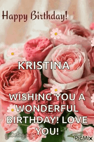 Happy Birthday Kristina With Love