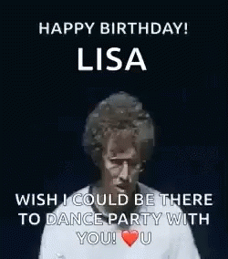Happy Birthday Lisa Guy Dancing GIF