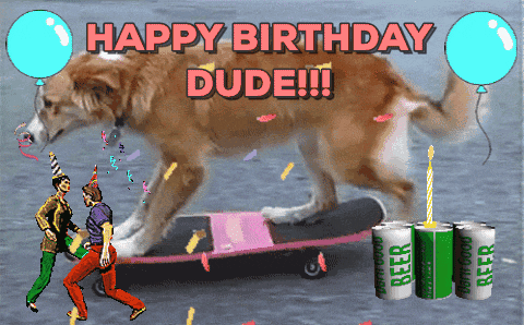 Happy Birthday Man Skateboarding Dog With Animation GIF