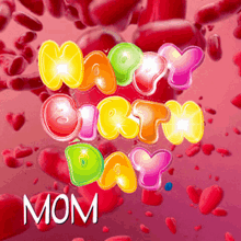Happy Birthday Mom Lighted Colorful Text GIF