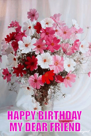 Happy Birthday My Friend Beautiful Bouquet GIF | GIFDB.com