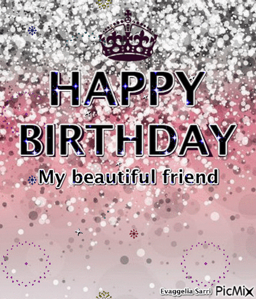 Happy Birthday My Friend Glitter Background GIF
