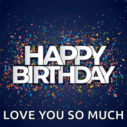 Happy Birthday My Love Design Compilation GIF