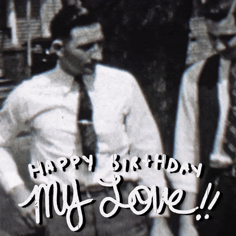 Happy Birthday My Love Sweet Vintage Clip GIF