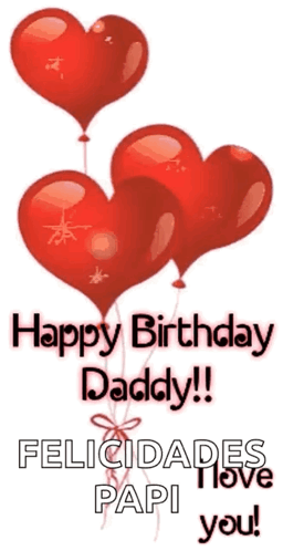 Happy Birthday Papi Heart Balloon GIF
