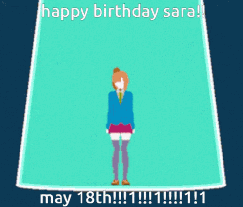 Happy Birthday Sara May 18th GIF