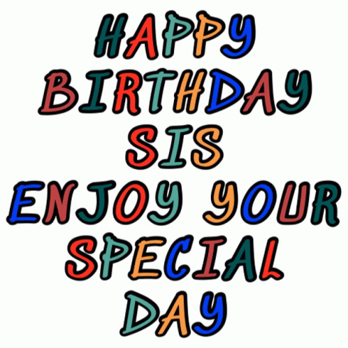 Colorful Glittering Happy Birthday Sis Message GIF