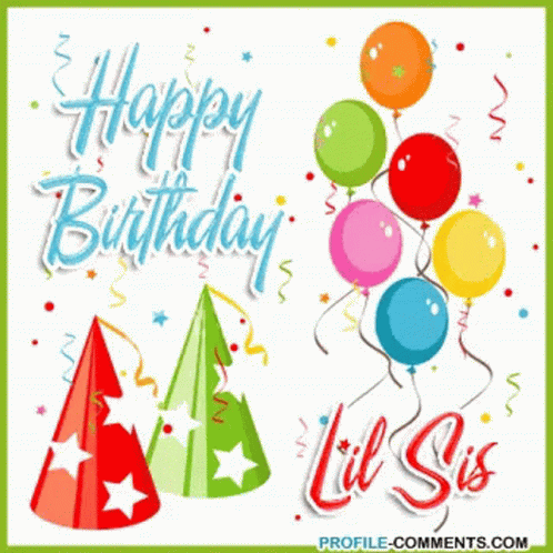 Happy Birthday Sis 498 X 498 Gif GIF