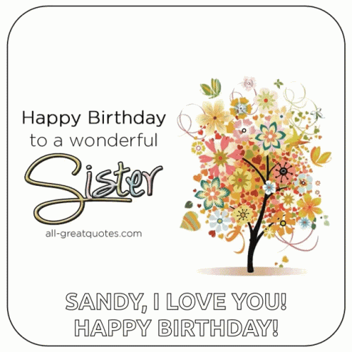 Happy Birthday Sis 498 X 498 Gif GIF