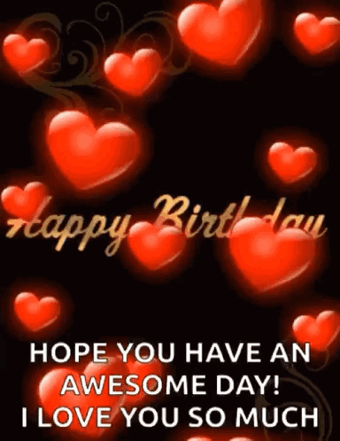 Happy Birthday Son Have An Awesome Day GIF