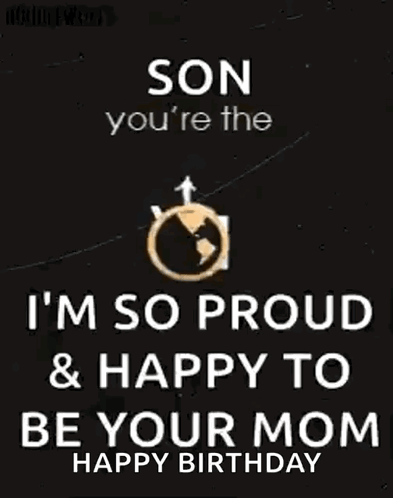 Happy Birthday Son I Love You