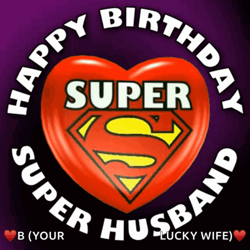 Happy Birthday Super Husband Sign with Heart