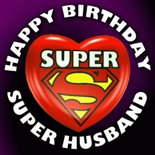 Happy Birthday Super Husband Sign With Heart GIF