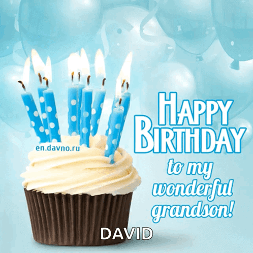 Happy Birthday To My Wonderful Grandson David With A Cupcake And Candles GIF