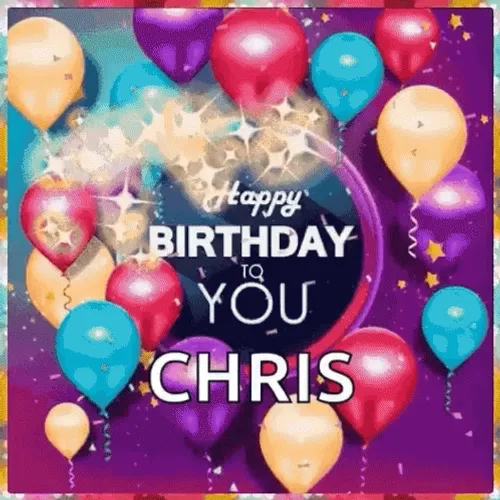Happy Birthday Chris