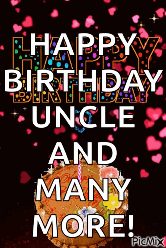 Happy Birthday Uncle Falling Hearts GIF