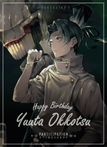 Happy Birthday Yuta Okkotsu GIF