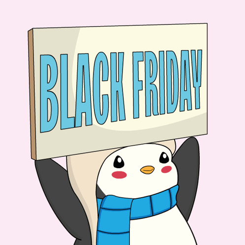 Happy Black Friday Pudgy Penguin Raising Signboard GIF