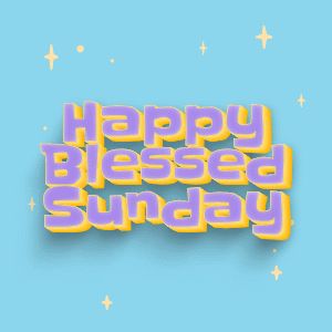Happy Blessed Sunday Text