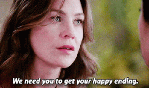 We Need You To Get Your Happy Ending GIF