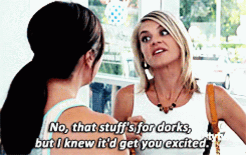 Happy Ending That Stuff's For Dorks GIF