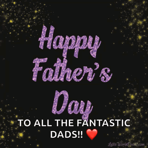 Happy Father 'S Day To All The Fantastic Dads With A Red Heart GIF