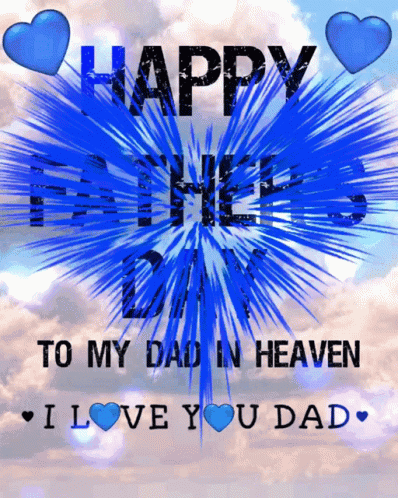 Happy Fathers Day Dad in Heaven