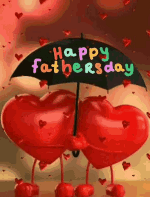 Happy Fathers Day umbrella hearts love GIF