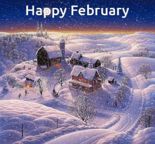 Happy February Picturesque Snowy Village GIF