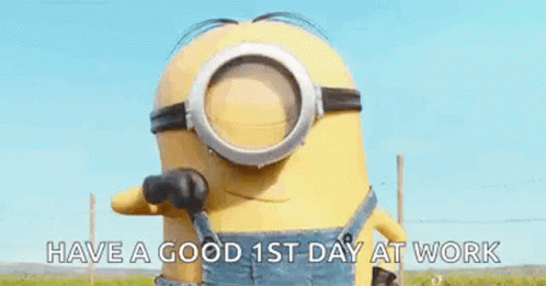 Happy First Day Despicable Me Minion GIF